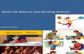Work Life Balance & Working Women
