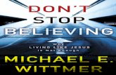 Don't Stop Believing by Michael Wittmer, Excerpt