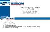 Debugging With JTAG Vision 2008