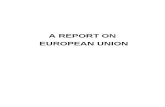 A REPORT on Europian Union