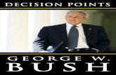 Decision Points by George W. Bush - Excerpt