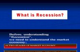 Recession - A Layman's Approach