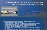 Foreign Market Entry Strategies of Firm