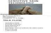 Sensetive Skin