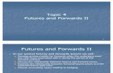 Topic 4 Futures Pricing II