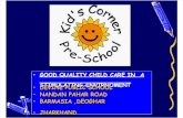 • Good Quality Child Care in A