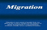Migration is Movement of People From One