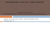 DIVIDEND POLICY DECISION