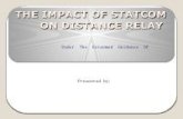 THE IMPACT OF STATCOM ON DISTANCE RELAY