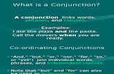 4.What is a Conjunction