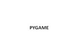 What is Pygame…?