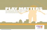 Play Matters Case Summaries