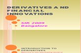 Derivatives and Financial Innovations