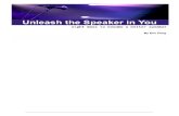 Unleash the Speaker