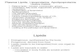Plasma Lipids, lipoprotein & Apolipoprotein Proteins