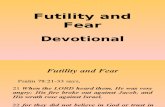 Futility and Fear (Devotional)