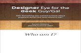 Design Eye for the Geek Guy-Gal - 22 March 2007