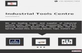 Industrial tools centre
