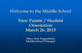 Middle School New Parent / Student Orientation - March 26, 2015
