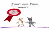 Piggy and Pubm