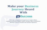 Share your startup journey and inspire others with Yo! Success
