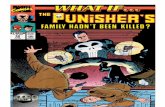Marvel : What If... The Punisher's Family Hadn't Been Killed?