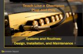Teach Like a Champion Plug and Play: Systems and Routines