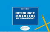 2015/2016 Resource Catalog and Planning Guide