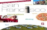 San Francisco: Stanford Young Alumni City Guide