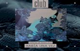 Club #74: Habia Una Vez