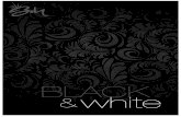 BLACK / WHITE