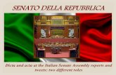 Dicta and acta at the Italian Senate Assembly reports and tweets: two different roles