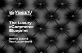 The luxury eCommerce Blueprint