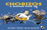 Chorizos a spanish stick up read the first pages