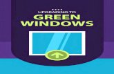 Upgrading To Green Windows