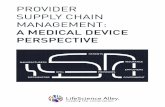 Provider Supply Chain Management: A Medical Device Perspective