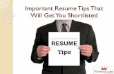 Important Resume tips that will get you shortlisted