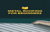 Metal Roofing For Beginners