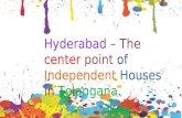 Hyderabad – the center point of independent houses in telangana
