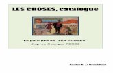 Les Choses, Catalogue
