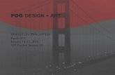 Winston Wächter Seattle FOG Design + Art 2016