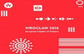 European Capital of Culture - Wrocław 2016