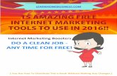 15 Cutting Edge Free Internet Marketing Tools To Use Right Now