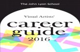The John Lyon School Visual Artists' Career Guide 2016