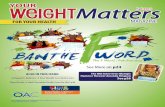 Your Weight Matters Magazine - Fall 2015