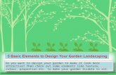 5 Basic Elements to Design Your Garden Landscaping