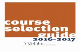 Course Selection Guide 2016-2017 The Webb Schools