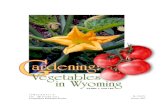 University of Wyoming Extension B-1115 Growing Vegetables in Wyoming