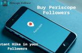 Buy periscope followers – Enjoy Different way to get more followers