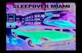 Sleepover Miami